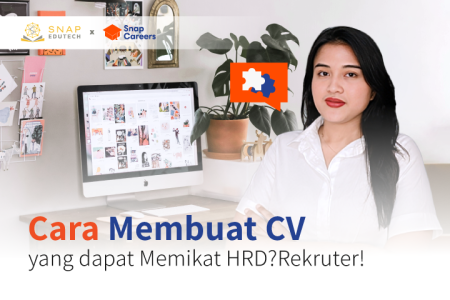 Cara Membuat CV yang dapat Memikat HRD / Rekruiter